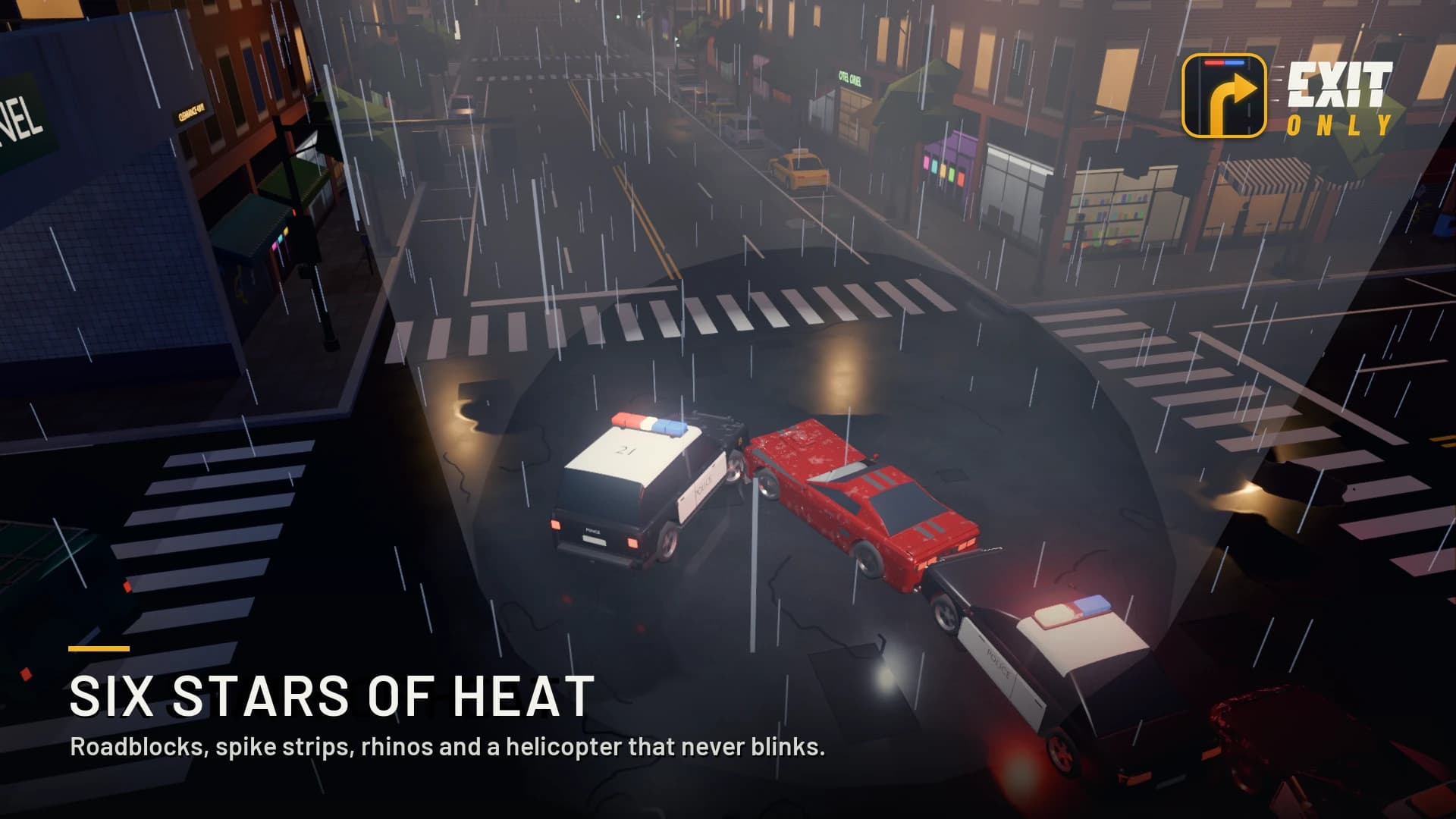Six stars of heat: roadblocks, spike strips, rhinos and a helicopter that never blinks